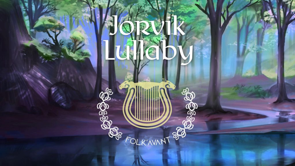 Jorvik Lullaby - Folk' Avant