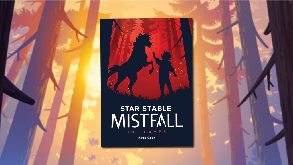 Star Stable: Mistfall Short Stories - In Flames
