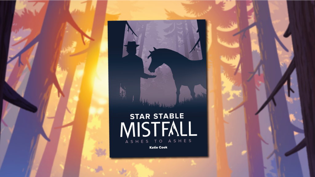 Star Stable: Mistfall Short Stories - Ashes To Ashes